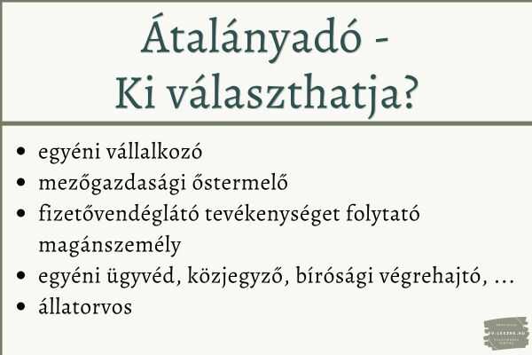 Átalányadó - Ki választhatja?